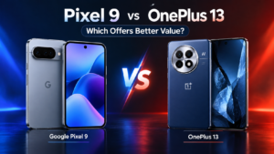 Google Pixel 9 vs OnePlus 13